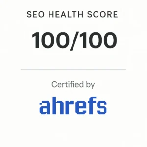 Ahrefs SEO Health Score – 100/100