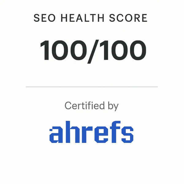 Ahrefs SEO Health Score – 100/100